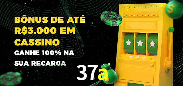 37a melhor bônus de depósito